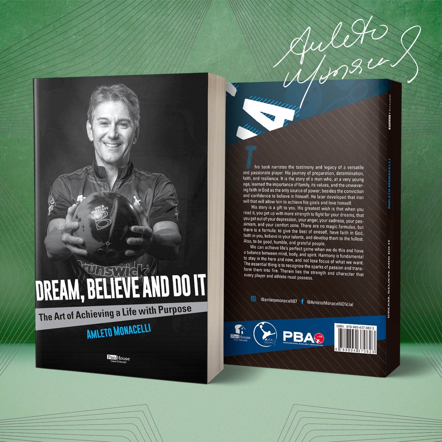 Dream, believe and do it By Amleto Monacelli AUTOGRAPHED!