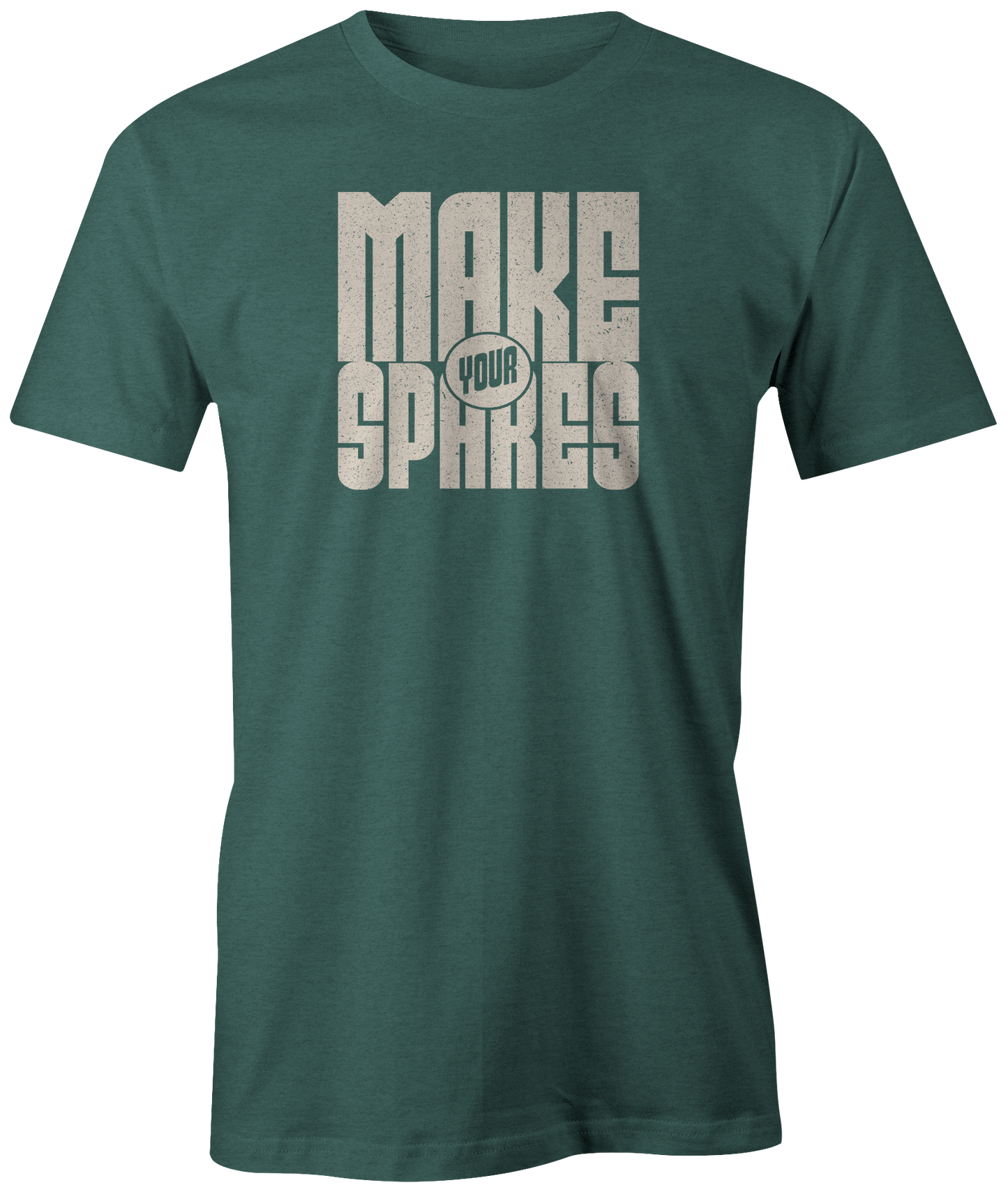 Make Your Spares | T-Shirt