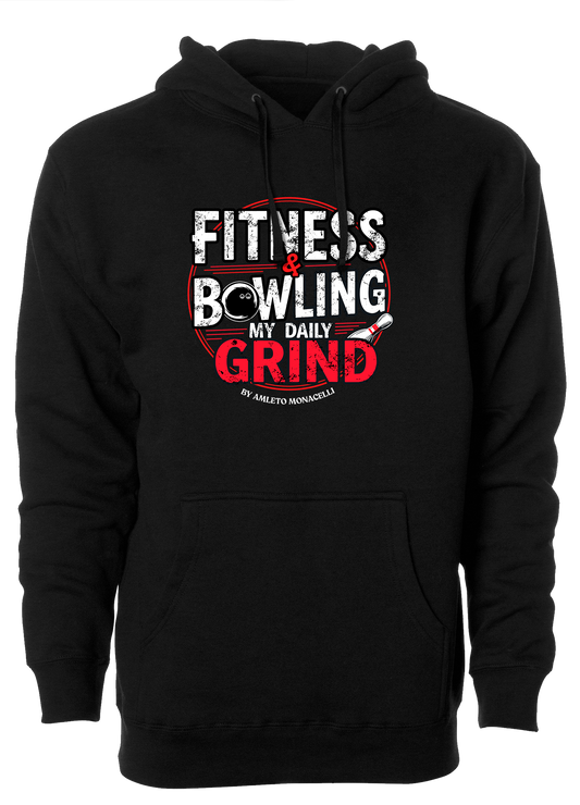 Fitness & Bowling, My Daily Grind by Amleto Monacelli | Hoodie