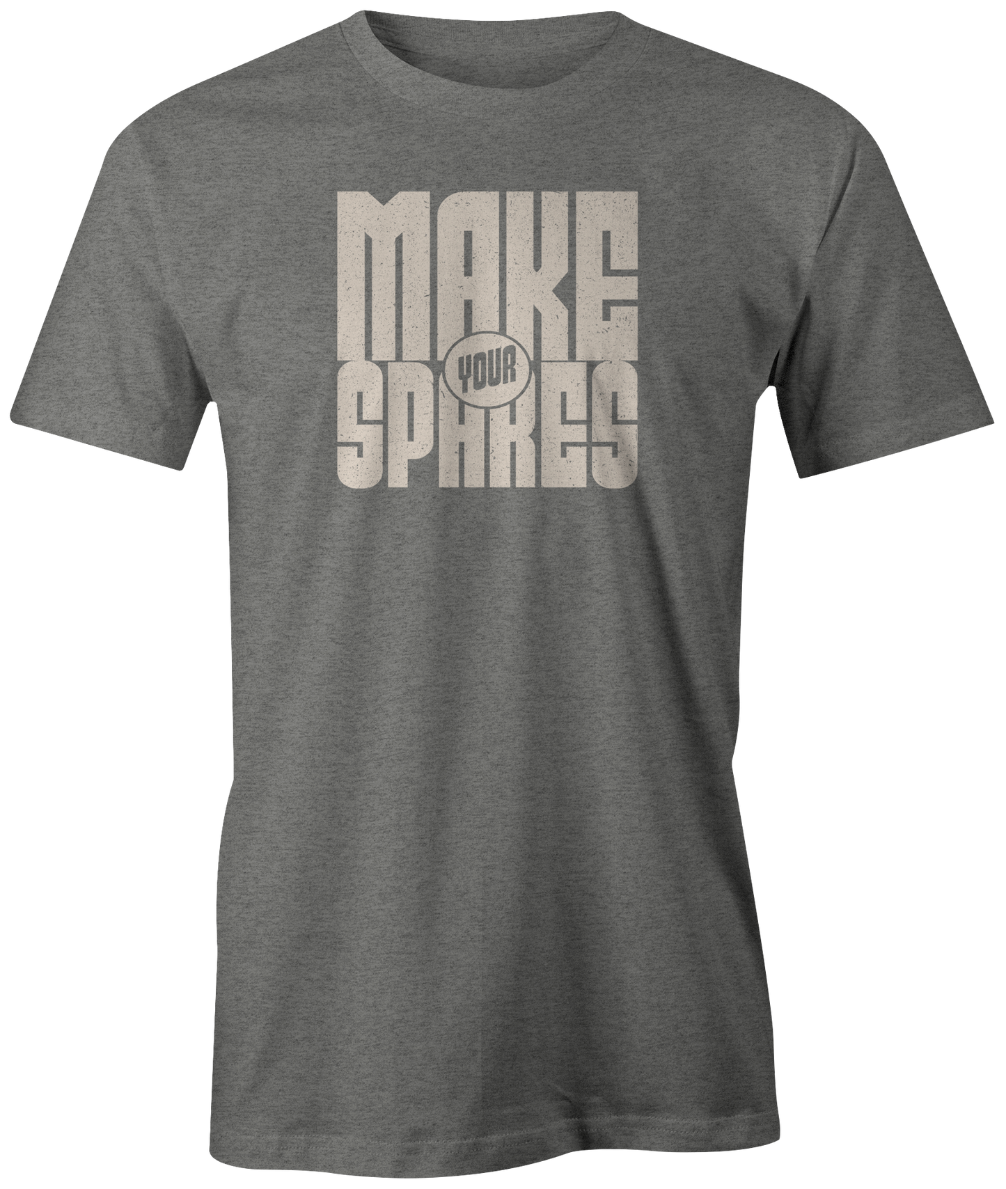 Make Your Spares | T-Shirt