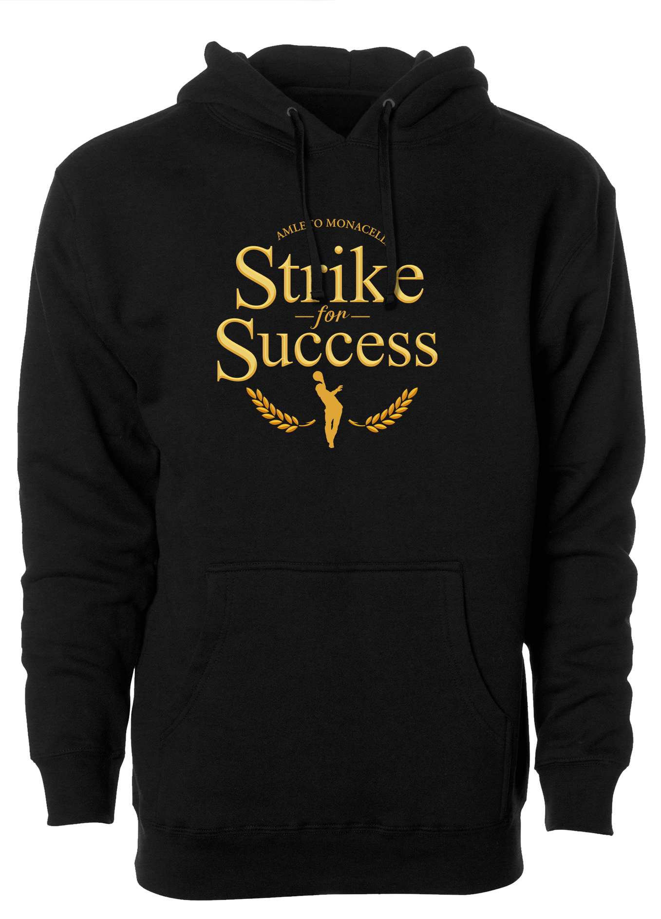 "Strike for Success - Amleto Monacelli" hoodie